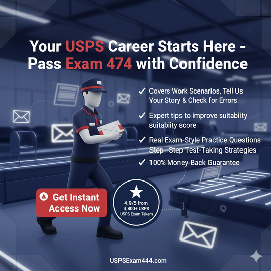 USPS Postal Exam 474 — Complete Study Guide
